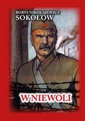 W niewoli - Borys Nikołajewicz Sokołow -  polnische Bücher