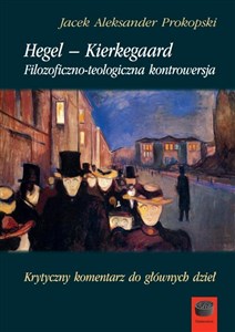 Bild von Hegel-Kierkegaard Filozoficzno-teologiczna kontrowersja