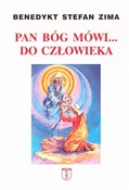 Książka : Pan Bóg mó... - Benedykt Stefan Zima