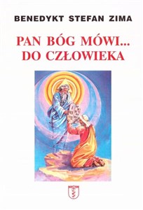 Obrazek Pan Bóg mówi... do człowieka