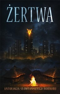 Bild von Żertwa. Antologia słowiańskiego horroru