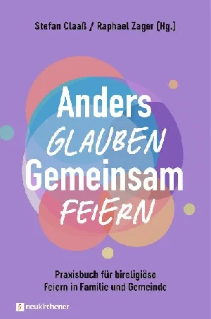Bild von ANDERS GLAUBEN. GEMEINSAM FEIERN