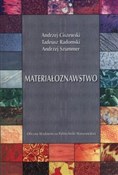 Polska książka : Materiałoz... - Andrzej Ciszewski, Tadeusz Radomski, Andrzej Szummer