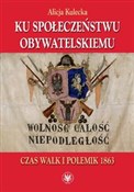 Ku społecz... - Alicja Kulecka -  fremdsprachige bücher polnisch 