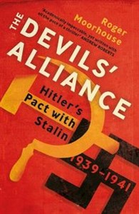 Obrazek The Devils' Alliance Hitler's Pact with Stalin, 1939-1941