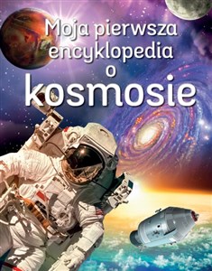 Bild von Moja pierwsza encyklopedia o kosmosie