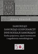 Samorząd -... - Anna Szustek -  fremdsprachige bücher polnisch 