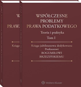 Bild von Współczesne problemy prawa podatkowego Tom 1-2 Pakiet. Księga jubileuszowa dedykowana Profesorowi Bogumiłowi Brzezińskiemu