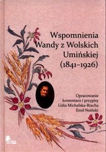 Bild von Wspomnienia Wandy z Wolskich Umińskiej (1841-1926)