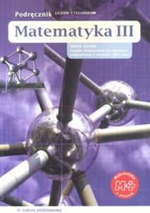 Obrazek Matematyka z plusem 3 Podręcznik Zakres podstawowy Liceum, technikum