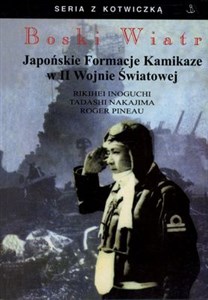 Obrazek Boski wiatr Japońskie formacje Kamikadze w II Wojnie Światowej