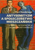 Antysemity... - Piotr Kendziorek -  fremdsprachige bücher polnisch 
