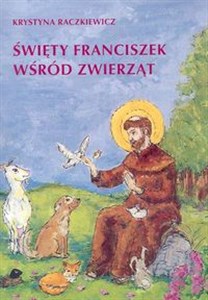 Obrazek Święty Franciszek wśród zwierząt Materiały pomocniczo-katechetyczne