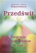 Zobacz : Przedświt ... - Jędrzej Soporowski, Małgorzata Soporowska