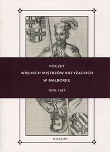 Bild von Poczet wielkich mistrzów krzyżackich w Malborku 1309-1457