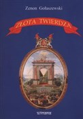 Książka : Złota twie... - Zenon Gołaszewski