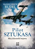 Pilot Sztu... - Hans-Ulrich Rudel -  polnische Bücher