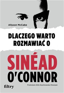 Bild von Dlaczego warto rozmawiać o Sinéad O'Connor