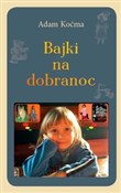 Polnische buch : Bajki na d... - Adam Koćma