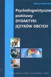 Obrazek Psycholingwistyczne podstawy dydaktyki języków obcych