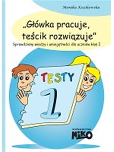 Obrazek Główka pracuje teścik rozwiązuje 1 Sprawdziany wiedzy i umiejętności szkolnych dla uczniów klas pierwszych