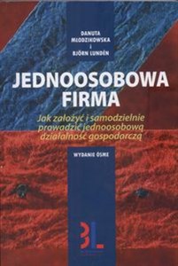 Obrazek Jednoosobowa firma Jak założyć i samodzielnie prowadzić jednoosobową działalność gospodarczą