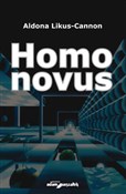 Homo novus... - Aldona Likus-Cannon - buch auf polnisch 