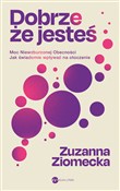 Dobrze, że... - Ziomecka Zuzanna -  fremdsprachige bücher polnisch 