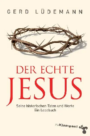 Obrazek LÜDEMANN, G: DER ECHTE JESUS