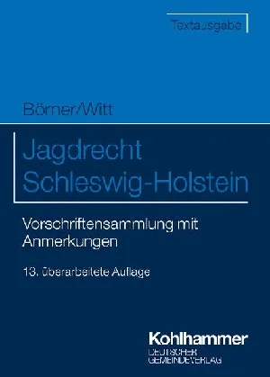 Obrazek BÖRNER, M: JAGDRECHT SCHLESWIG-HOLSTEIN
