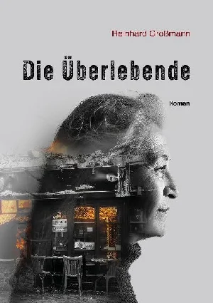 Bild von GROßMANN, R: ÜBERLEBENDE