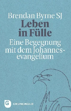 Obrazek BYRNE SJ, B: LEBEN IN FÜLLE