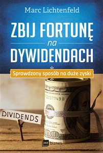 Bild von Zbij fortunę na dywidendach Sprawdzony sposób na duże zyski