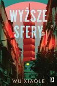 Wyższe sfe... - Wu Xiaole -  polnische Bücher