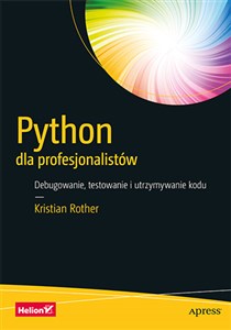 Bild von Python dla profesjonalistów Debugowanie, testowanie i utrzymywanie kodu