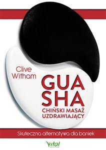 Obrazek Gua Sha chiński masaż uzdrawiający Skuteczna alternatywa dla baniek
