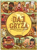 Daj gryza ... - Aleksandra Mizielińska, Daniel Mizieliński, Natalia Baranowska - Ksiegarnia w niemczech