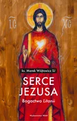 Serce Jezu... - Marek Wójtowicz -  polnische Bücher
