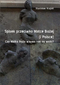Obrazek Spisek przeciwko Matce Bożej (i Polsce)
