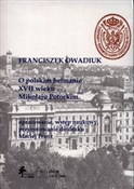 Polska książka : O polskim ... - Franciszek Owadiuk