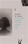 Dziewczynk... - Gonçalo M. Tavares -  Książka z wysyłką do Niemiec 