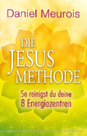 Bild von MEUROIS, D: JESUS-METHODE