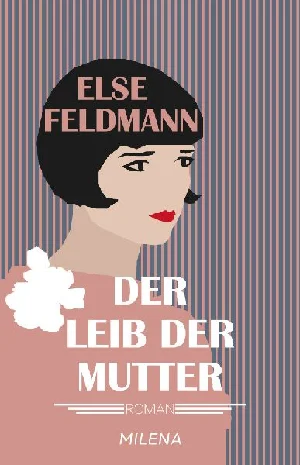 Bild von FELDMANN, E: LEIB DER MUTTER