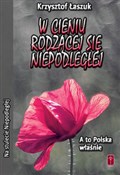 W cieniu r... - Krzysztof Łaszuk -  polnische Bücher
