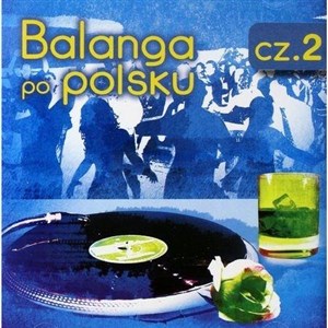 Obrazek Balanga po Polsku cz.2 CD