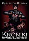 Kroniki up... - Krzysztof Rypuła - buch auf polnisch 