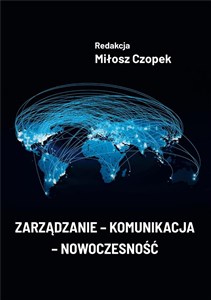 Obrazek Zarządzanie - komunikacja - nowoczesność