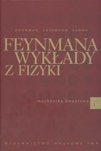 Obrazek Feynmana wykłady z fizyki 3 Mechanika kwantowa