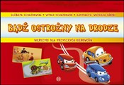 Zobacz : Bądź ostro... - Elżbieta Szwajkowska, Witold Szwajkowski