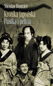 Bild von Kronika japońska Pustka i pełnia Zapiski z Japonii 1964-1970